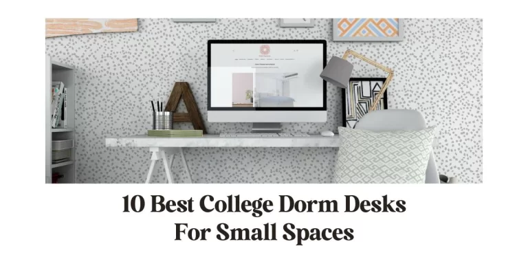 10 Best College Dorm Desks for Small Spaces - Color Caravan