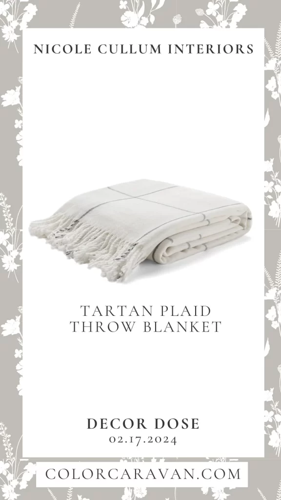 Nicole Cullum Interiors Decor Dose Tartan Plaid Throw Blanket
