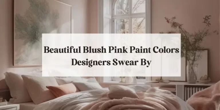Beautiful Blush Pink Paint Colors Designers Swear By
